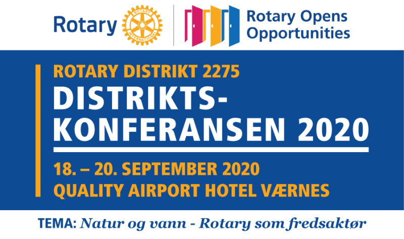 ROTARY DISTRIKT 2275 - DISTRIKTSKONFERANSE 2020