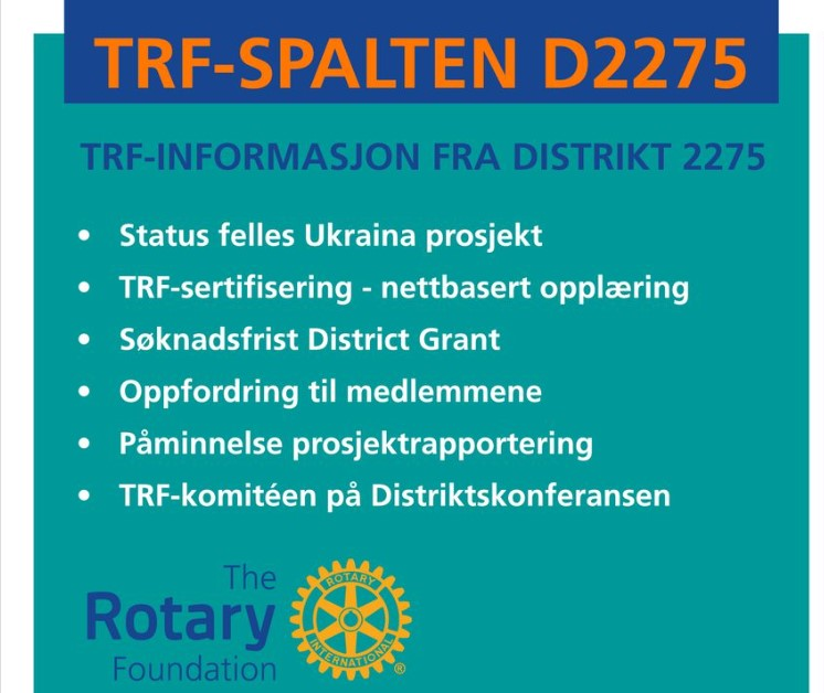 TRF-INFORMASJON FRA DISTRIKT 2275