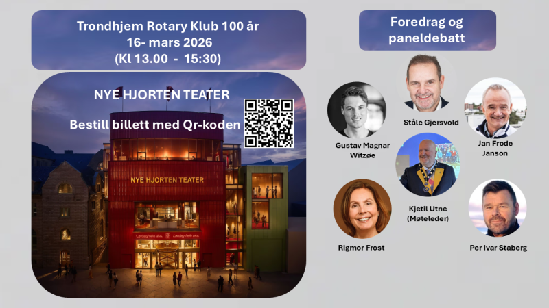 Trondhjem Rotary Klub - Bli med til Nye Hjorten Teater