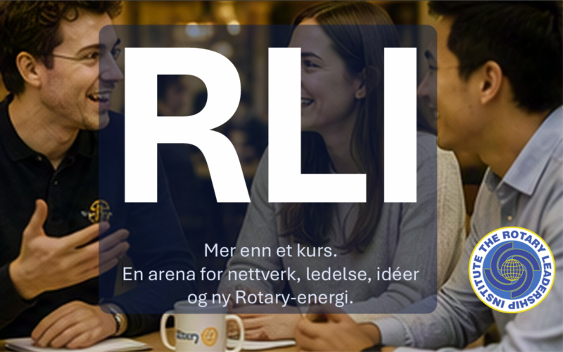 ROTARY LEADERSHIP INSTITUTE