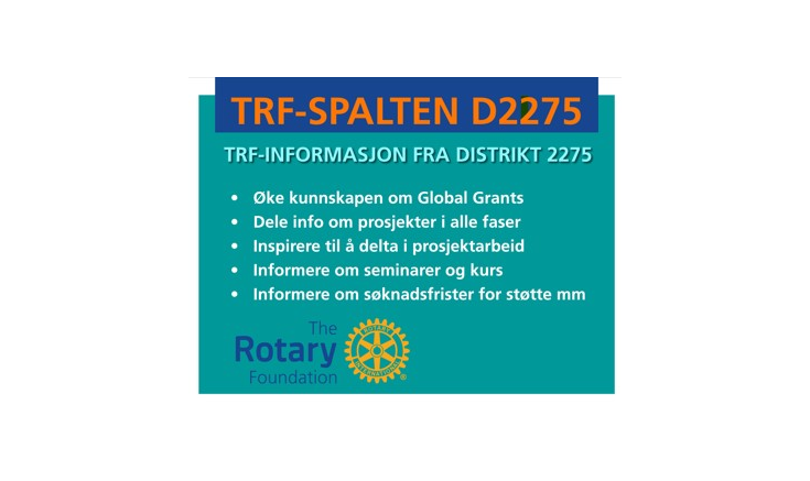 TRF-INFORMASJON FRA DISTRIKT 2275