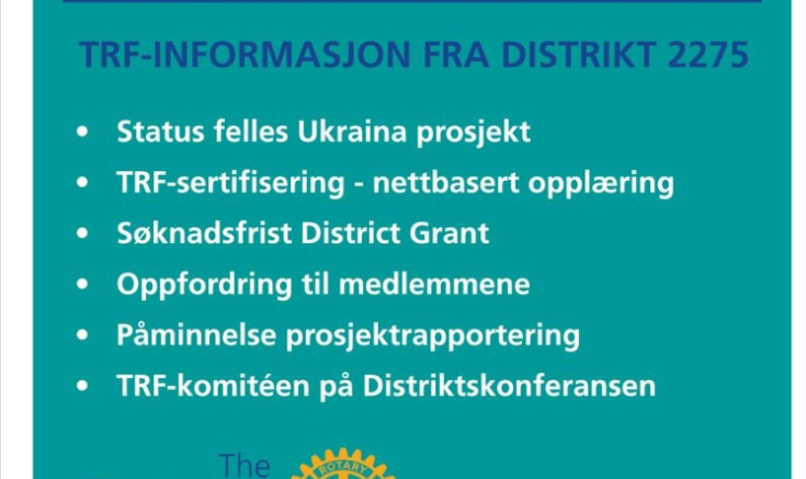 TRF-INFORMASJON FRA DISTRIKT 2275